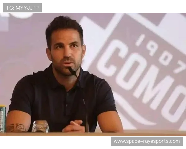 法布雷加斯当选教练协会理事会成员 将参与规则修订工作